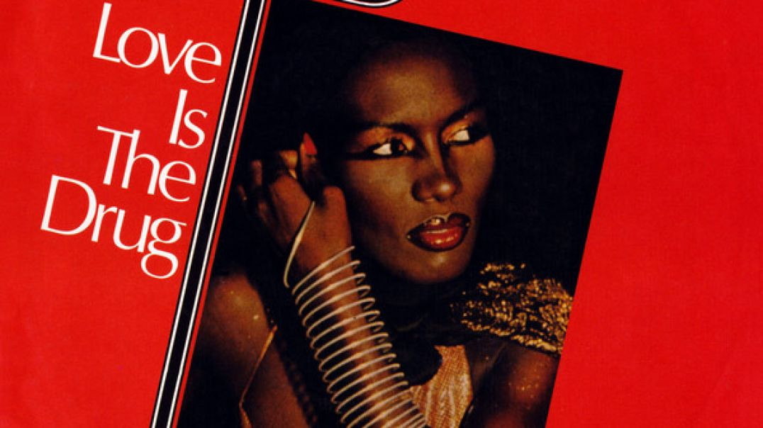 Grace Jones - Love Is The Drug (Extended Version)